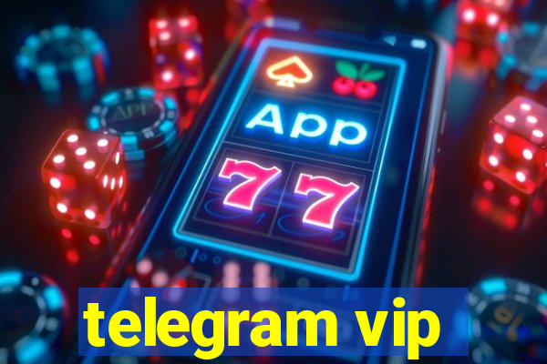 telegram vip